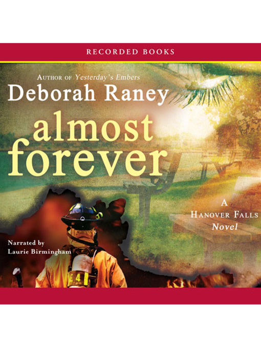 Title details for Almost Forever by Deborah Raney - Available